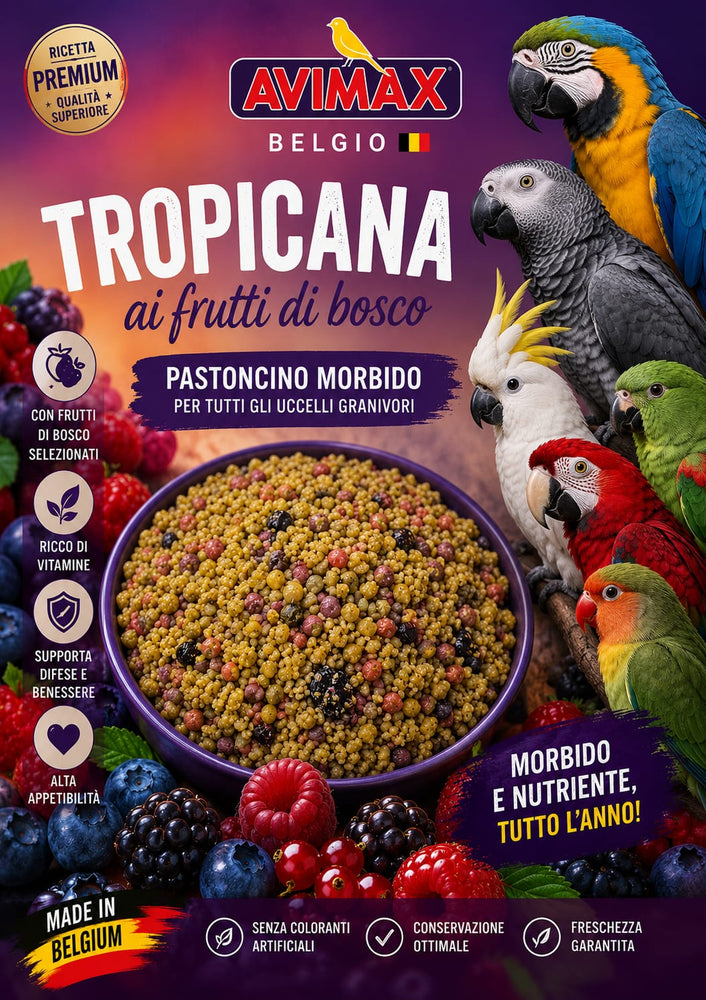 Tropicana Soft ai Frutti di Bosco | Pastoncino per Pappagalli e Parrocchetti Avimax BELGIO - Sanny Passione Ornitologica